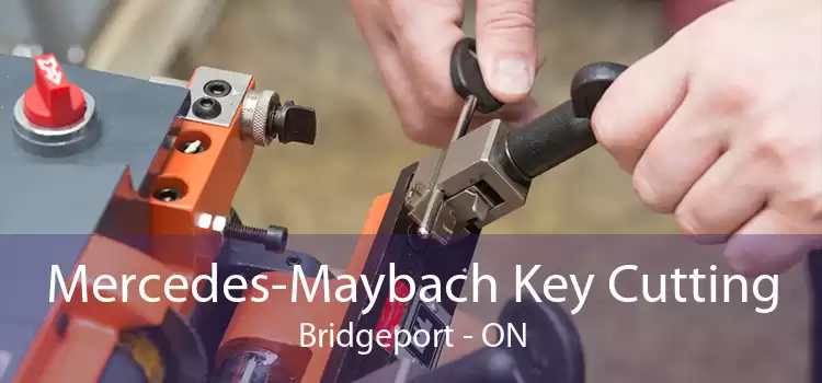 Mercedes-Maybach Key Cutting Bridgeport - ON