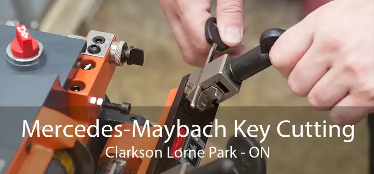 Mercedes-Maybach Key Cutting Clarkson Lorne Park - ON
