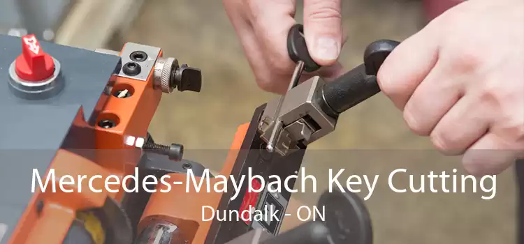 Mercedes-Maybach Key Cutting Dundalk - ON
