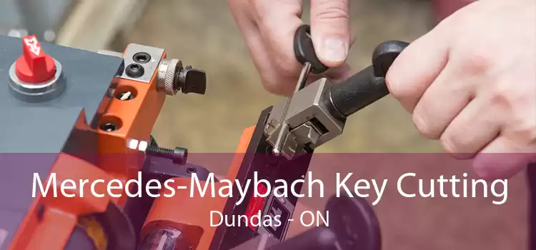 Mercedes-Maybach Key Cutting Dundas - ON