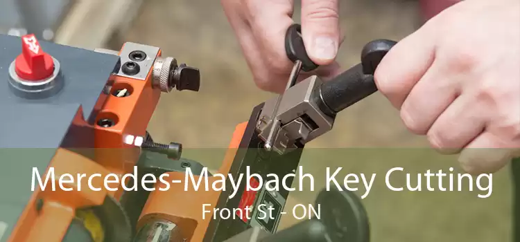 Mercedes-Maybach Key Cutting Front St - ON