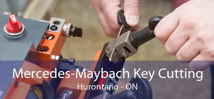Mercedes-Maybach Key Cutting Hurontario - ON
