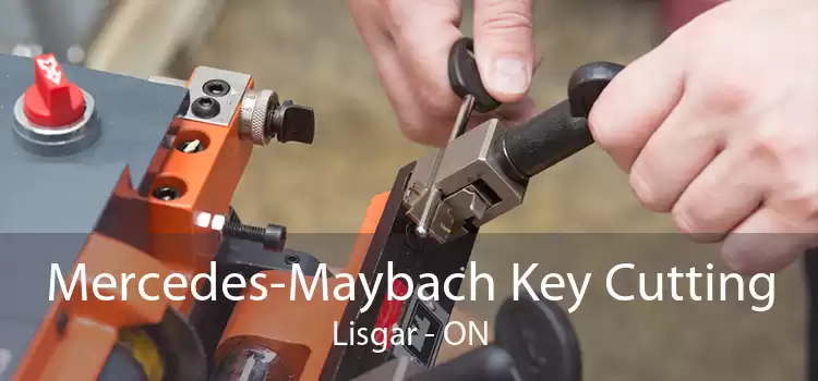 Mercedes-Maybach Key Cutting Lisgar - ON