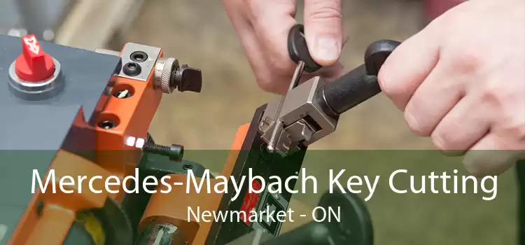 Mercedes-Maybach Key Cutting Newmarket - ON