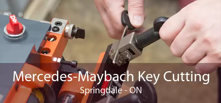Mercedes-Maybach Key Cutting Springdale - ON