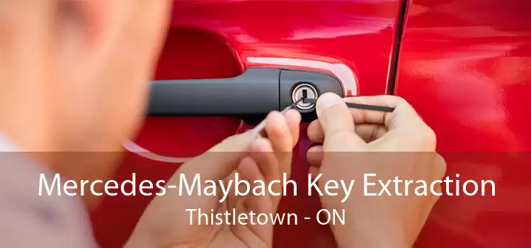 Mercedes-Maybach Key Extraction Thistletown - ON
