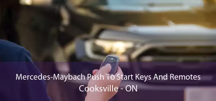 Mercedes-Maybach Push To Start Keys And Remotes Cooksville - ON