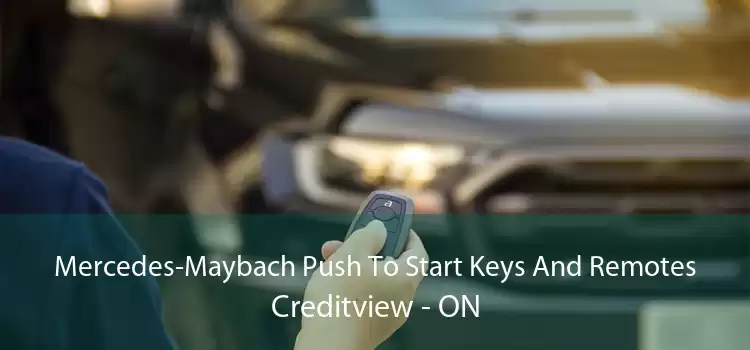Mercedes-Maybach Push To Start Keys And Remotes Creditview - ON
