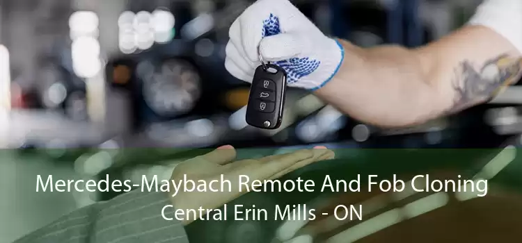 Mercedes-Maybach Remote And Fob Cloning Central Erin Mills - ON
