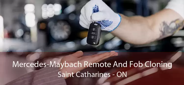 Mercedes-Maybach Remote And Fob Cloning Saint Catharines - ON