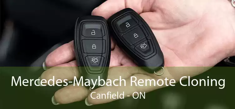 Mercedes-Maybach Remote Cloning Canfield - ON