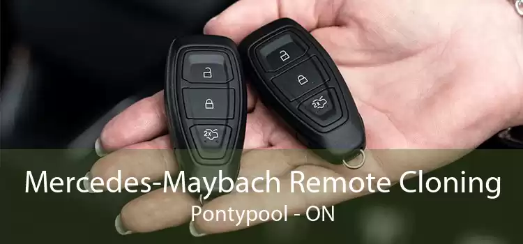 Mercedes-Maybach Remote Cloning Pontypool - ON