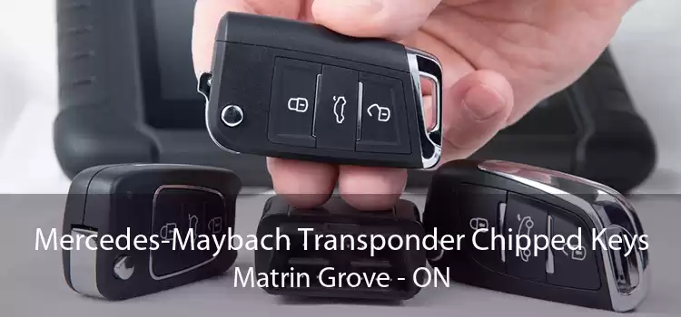 Mercedes-Maybach Transponder Chipped Keys Matrin Grove - ON