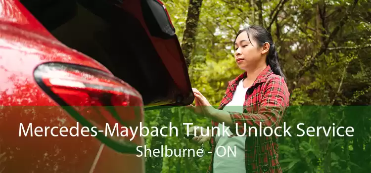 Mercedes-Maybach Trunk Unlock Service Shelburne - ON