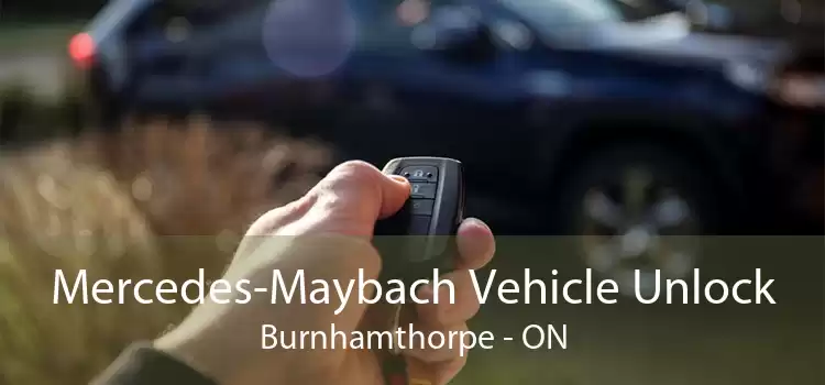 Mercedes-Maybach Vehicle Unlock Burnhamthorpe - ON