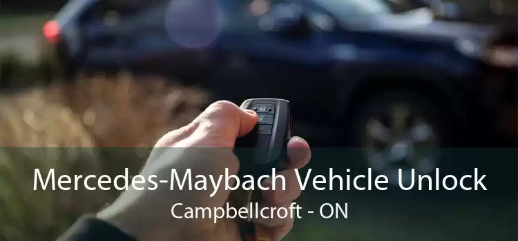 Mercedes-Maybach Vehicle Unlock Campbellcroft - ON