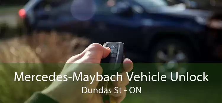 Mercedes-Maybach Vehicle Unlock Dundas St - ON