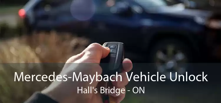 Mercedes-Maybach Vehicle Unlock Hall's Bridge - ON