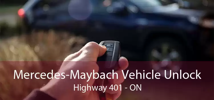 Mercedes-Maybach Vehicle Unlock Highway 401 - ON