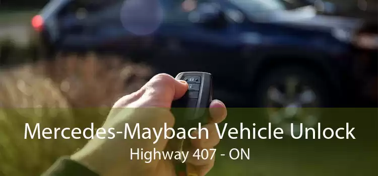 Mercedes-Maybach Vehicle Unlock Highway 407 - ON