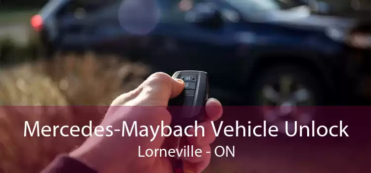 Mercedes-Maybach Vehicle Unlock Lorneville - ON