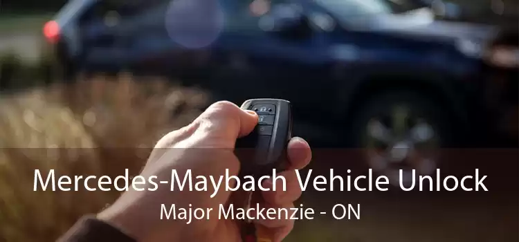 Mercedes-Maybach Vehicle Unlock Major Mackenzie - ON