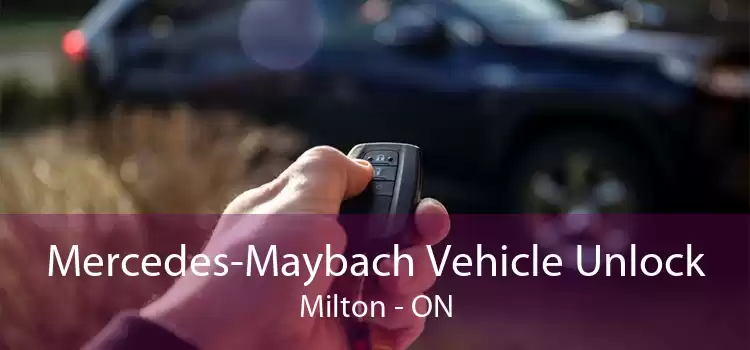 Mercedes-Maybach Vehicle Unlock Milton - ON