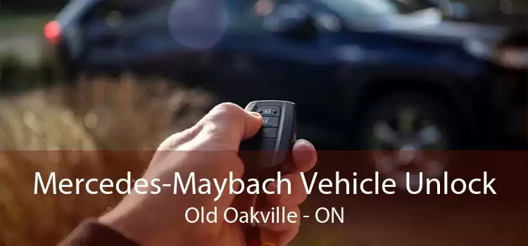 Mercedes-Maybach Vehicle Unlock Old Oakville - ON