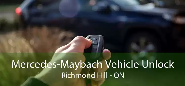 Mercedes-Maybach Vehicle Unlock Richmond Hill - ON
