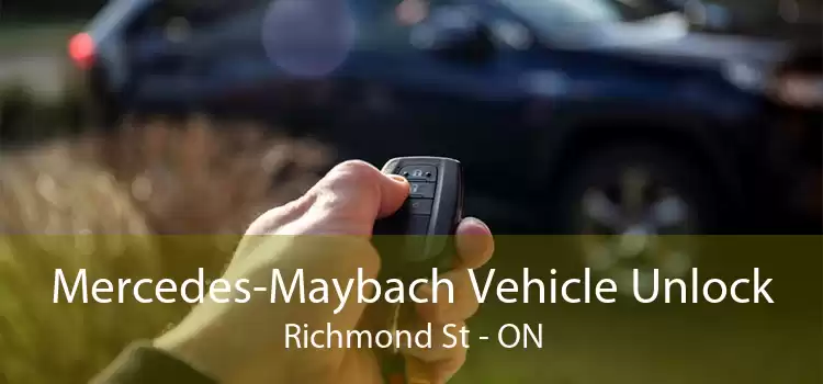 Mercedes-Maybach Vehicle Unlock Richmond St - ON