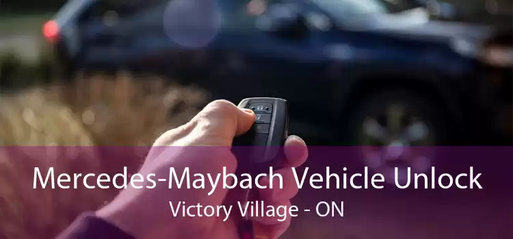 Mercedes-Maybach Vehicle Unlock Victory Village - ON