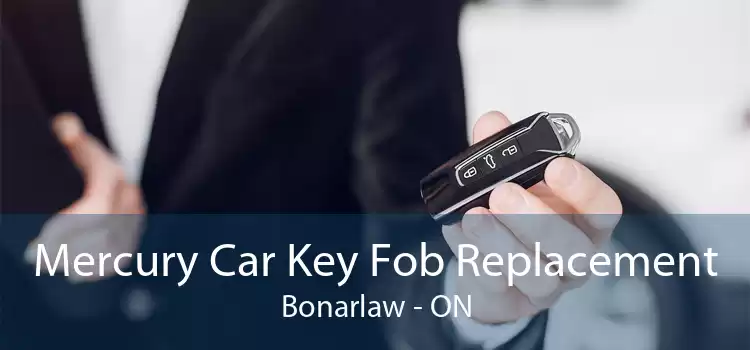Mercury Car Key Fob Replacement Bonarlaw - ON
