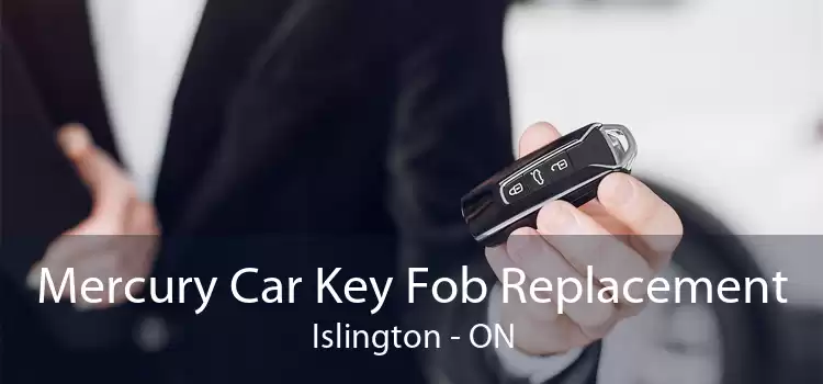 Mercury Car Key Fob Replacement Islington - ON