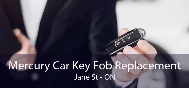 Mercury Car Key Fob Replacement Jane St - ON