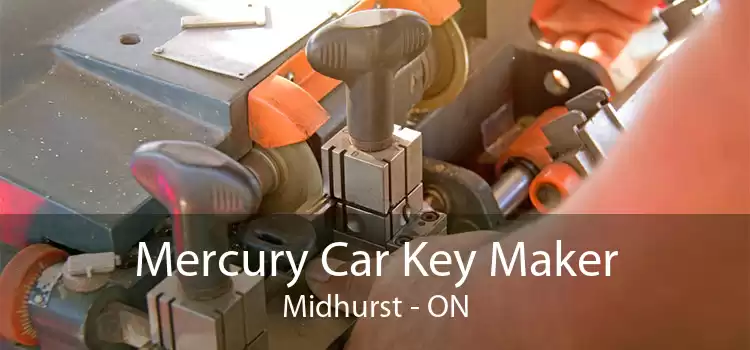 Mercury Car Key Maker Midhurst - ON
