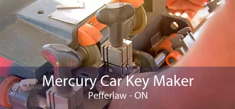 Mercury Car Key Maker Pefferlaw - ON