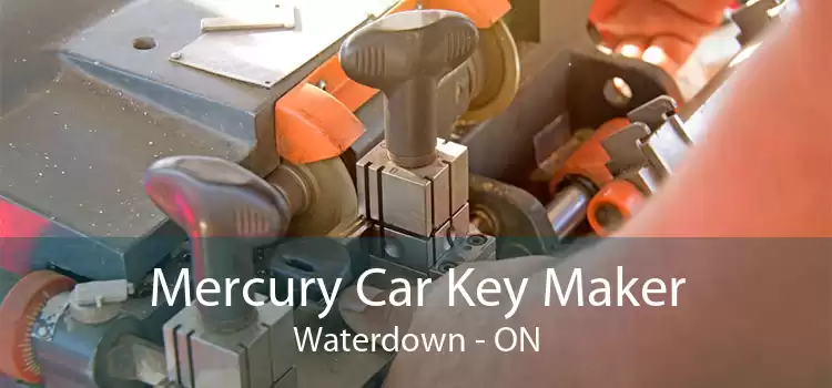 Mercury Car Key Maker Waterdown - ON