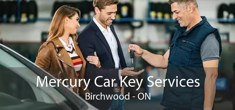 Mercury Car Key Services Birchwood - ON