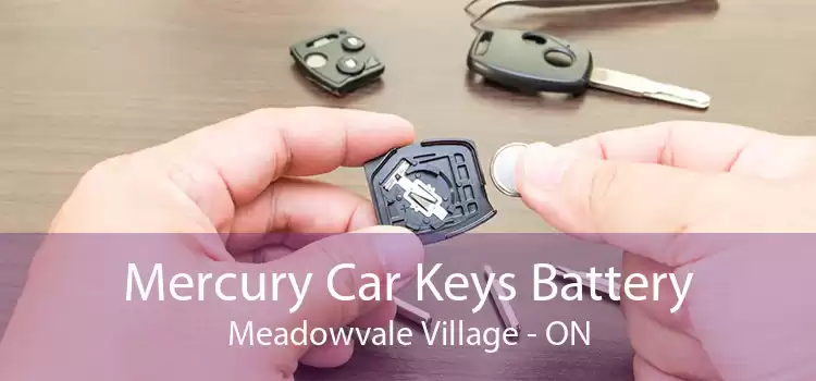 Mercury Car Keys Battery Meadowvale Village - ON