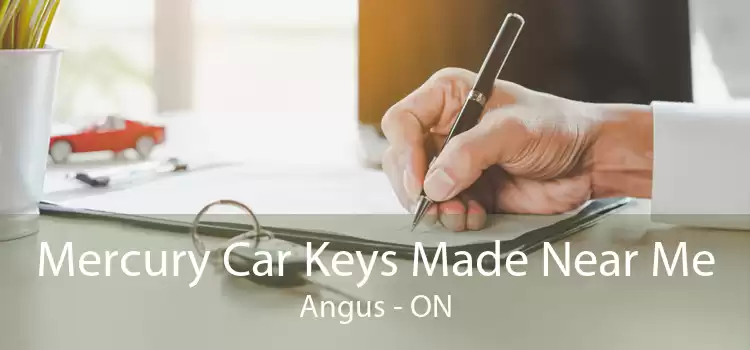Mercury Car Keys Made Near Me Angus - ON