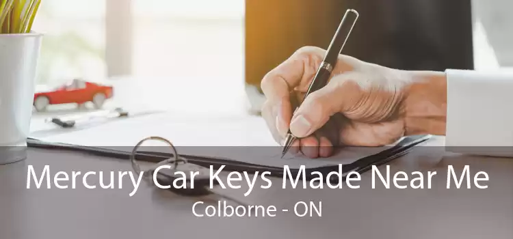 Mercury Car Keys Made Near Me Colborne - ON