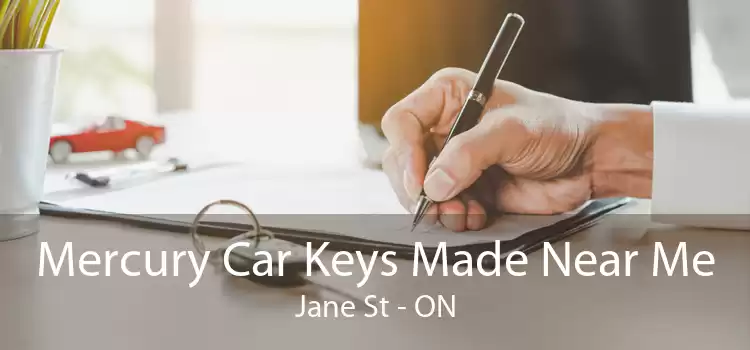 Mercury Car Keys Made Near Me Jane St - ON