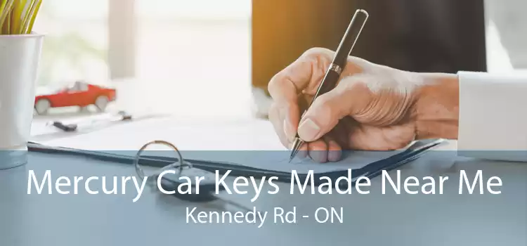 Mercury Car Keys Made Near Me Kennedy Rd - ON