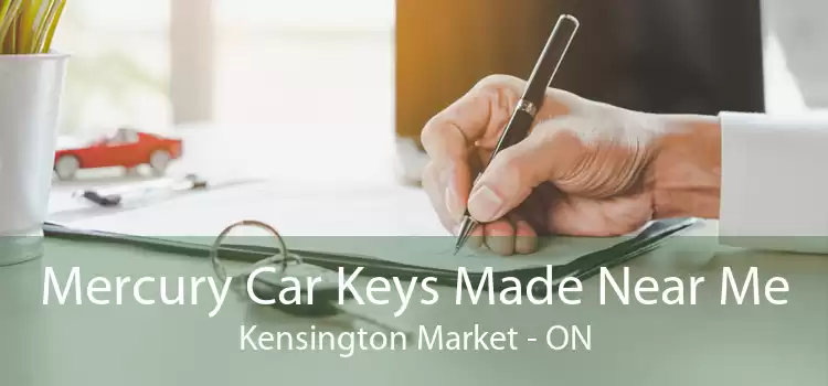 Mercury Car Keys Made Near Me Kensington Market - ON