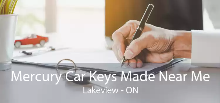 Mercury Car Keys Made Near Me Lakeview - ON
