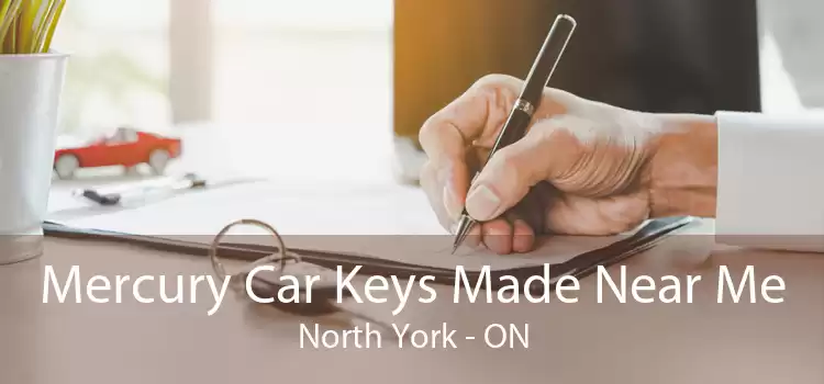 Mercury Car Keys Made Near Me North York - ON