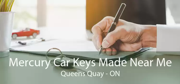 Mercury Car Keys Made Near Me Queens Quay - ON