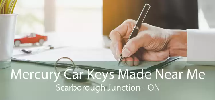 Mercury Car Keys Made Near Me Scarborough Junction - ON