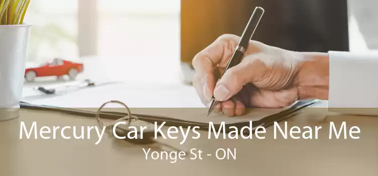 Mercury Car Keys Made Near Me Yonge St - ON