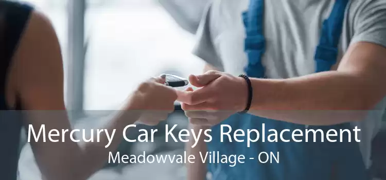 Mercury Car Keys Replacement Meadowvale Village - ON